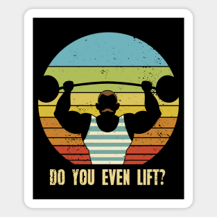 Do You Even Lift Gym Vintage Sunset Magnet